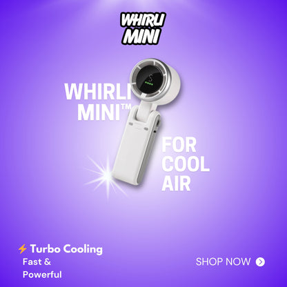 WhirliMini™